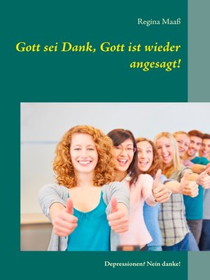 cover image of Gott sei Dank, Gott ist wieder angesagt!